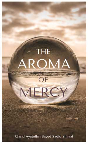 The Aroma of Mercy